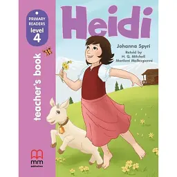 Heidi Teacher’s Book - Йоганна Спірі