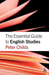 The Essential Guide to English Studies