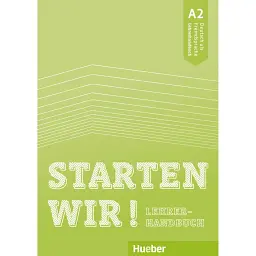 Starten wir! A2 Lehrerhandbuch - Сінем Сасмаз