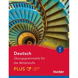 Ubungsgrammatik fur die Mittelstufe – PLUS Buch mit Code - Магдалена Матуссек