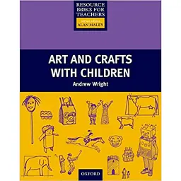 Primary RBT: Art and Crafts with Children - Ендрю Райт