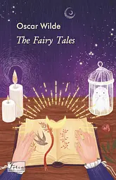 The Fairy Tales - Оскар Вайлд