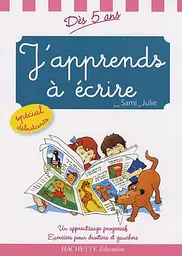 J'apprends a ecrire (des 5 ans)