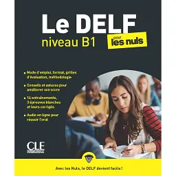 Le DELF Pour Les Nuls B1 Livre + Audio téléchargeable en ligne - Фаб'єн Делькамбр
