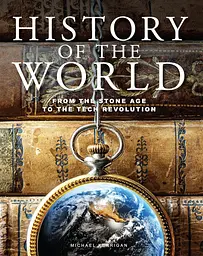 History of the World: From the Stone Age to the Tech Revolution - мініатюра 2