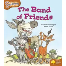 Oxford Reading Tree: Level 8: Snapdragons: The Band of Friends - Мікаела Морган - мініатюра 1