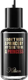 Оригінал Kilian I Don't Need A Prince By My Side To Be A Princess Рефіл 100 мл Парфумована вода - мініатюра 2