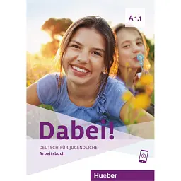 Dabei! A1.1. Arbeitsbuch mit Audios online - Зігфрід Бюттнер