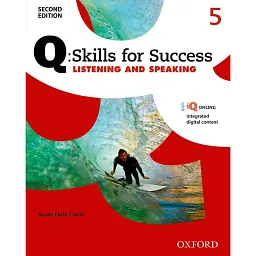 Q Skills for Success 2nd Edition. Listening and Speaking 5 Student's Book + iQ Online - Сьюзен Ерл-Карлін