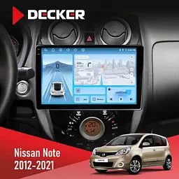 Штатна магнітола Nissan Note 2012-2021 Decker D10-010 6x128, DSP, 4G, 2K Decker (НФ-00009390)