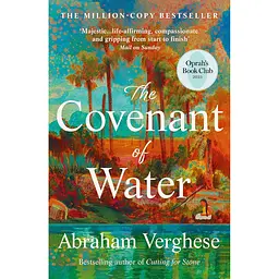 The Covenant of Water - Абрахам Вергезе