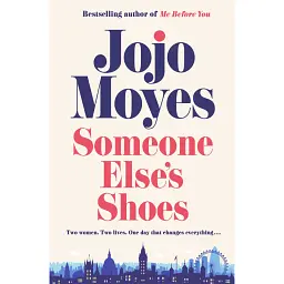 Someone Else's Shoes - Джоджо Мойєс - мініатюра 1
