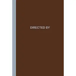 Блокнот (Story) Script Directed by
