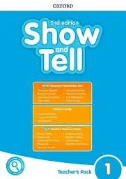Show and Tell Second Edition 1 Teacher's Pack