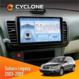 Штатна магнітола Subaru Legacy 2003-2009 Cyclone C9-012 4x64, DSP, 4G Cyclone (НФ-00008034)