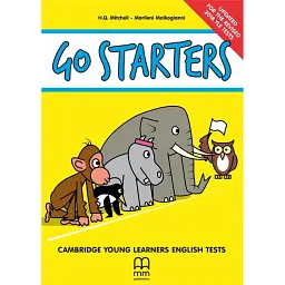 Go Starters. Students Book with CD for the Revised 2018 YLE Tests - Марілені Малкогіані