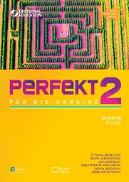 Perfekt für die Ukraine 2. Kursbuch A1+/A2 - Анна Шевченко - мініатюра 9