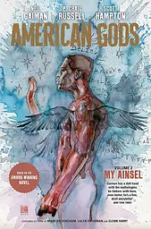 American Gods. My Ainsel