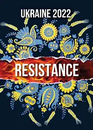 Ukraine 2022. Resistance - Алла Істоміна