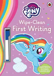 My Little Pony: Wipe-Clean. First Writing