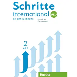 Schritte international. Neu 2. Lehrerhandbuch - Сусанна Календер