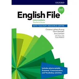 English File (4th Edition) Intermediate Teacher's Guide with Teacher's Resource Centre - Клайв Оксенден