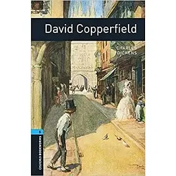 Oxford Bookworms Library Level 5. David Copperfield audio pack - Чарльз Діккенс