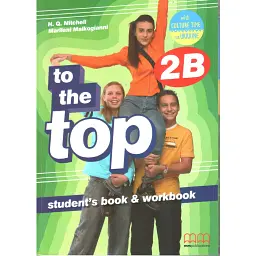 To the Top 2B. Students Book+workbook with CD-ROM with Culture Time for Ukraine - Гаральд Квінтон Мітчелл