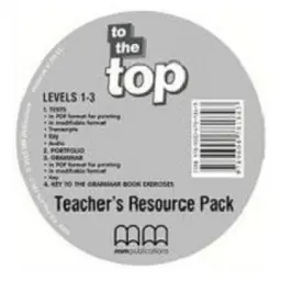 To the Top 1-3. Teacher's Resource Pack CD-ROM - Гаральд Квінтон Мітчелл