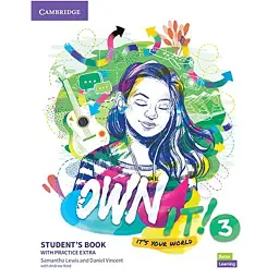 Own it! 3 Student's Book with Practice Extra - Ендрю Рід