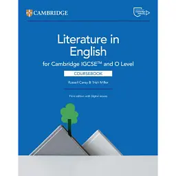 Cambridge IGCSE and O Level Literature in English 3rd Edition Coursebook with Digital Access - Russell Carey