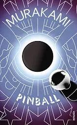 Pinball - Харуки Мураками