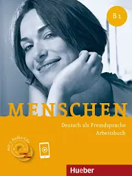 Menschen B1. Arbeitsbuch mit Audio-CDs