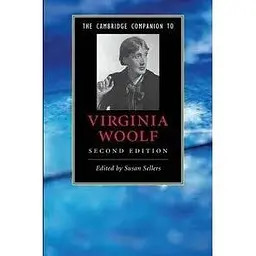 The Cambridge Companion to Virginia Woolf 2nd Edition