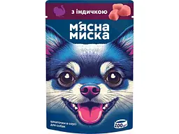Корм для собак М'ЯСНА МИСКА Пауч 100г шматочки в соусі для собак з індичкою