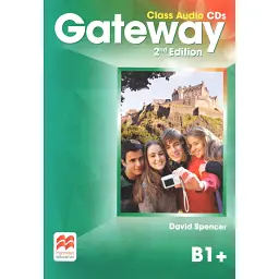 Gateway 2nd B1+ Class Audio CDs - Девід Спенсер