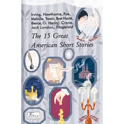 The 15 Great American Short Stories - Едгар Аллан По - мініатюра 1