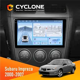 Штатна магнітола Subaru Impreza 2000-2007 Cyclone C9-012 4x64, DSP, 4G Cyclone (НФ-00008028)