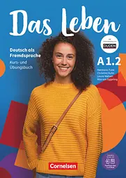 Das Leben A1.2 Kurs- und Übungsbuch Inkl. E-Book und PagePlayer-App