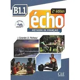 Echo 2e édition B1.1 Livre + CD-mp3 + livre-web