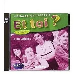 Et Toi? 4 CD Classe