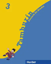 Tamburin 3. Lehrbuch. Deutsch für Kinder