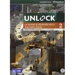 Unlock 2 Listening and Speaking Skills Teacher's Book with DVD