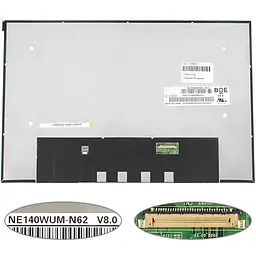 Матрица 14.0" NE140WUM-N62 (1920*1200 30pin(eDP IPS) LED SLIM (без доп панелі) матова роз'єм справа внизу) для ноутбука
