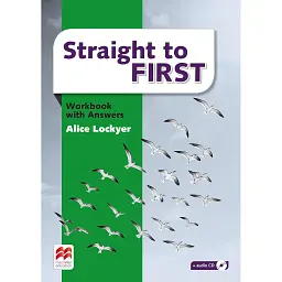 Straight to First Workbook with Answers - Еліс Лок'єр