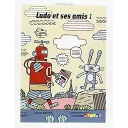 Ludo et ses amis 1 Cahier d'exercices
