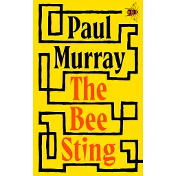 The Bee Sting - Пол Мюррей