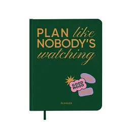 Планер «PLAN LIKE NOBODY'S WATCHING» зелений