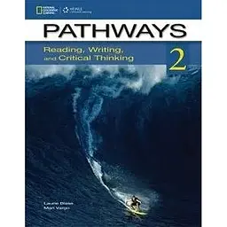 Pathways 2: Reading, Writing and Critical Thinking Text with Online WB access code