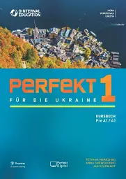 Perfekt für die Ukraine 1. Kursbuch Pre A1/A1 - Анна Шевченко - мініатюра 9